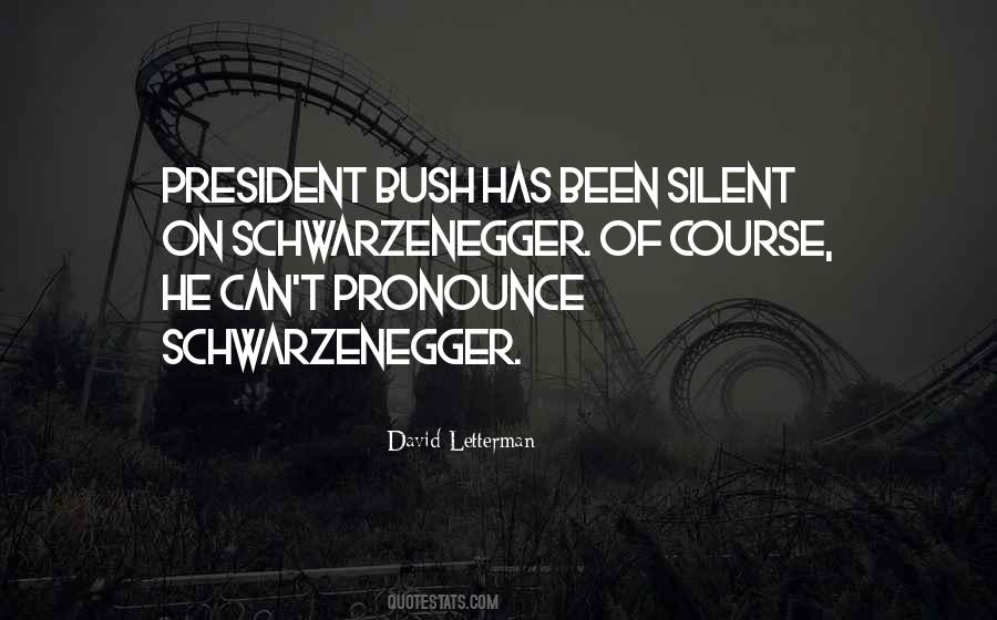 Schwarzenegger Quotes #891330