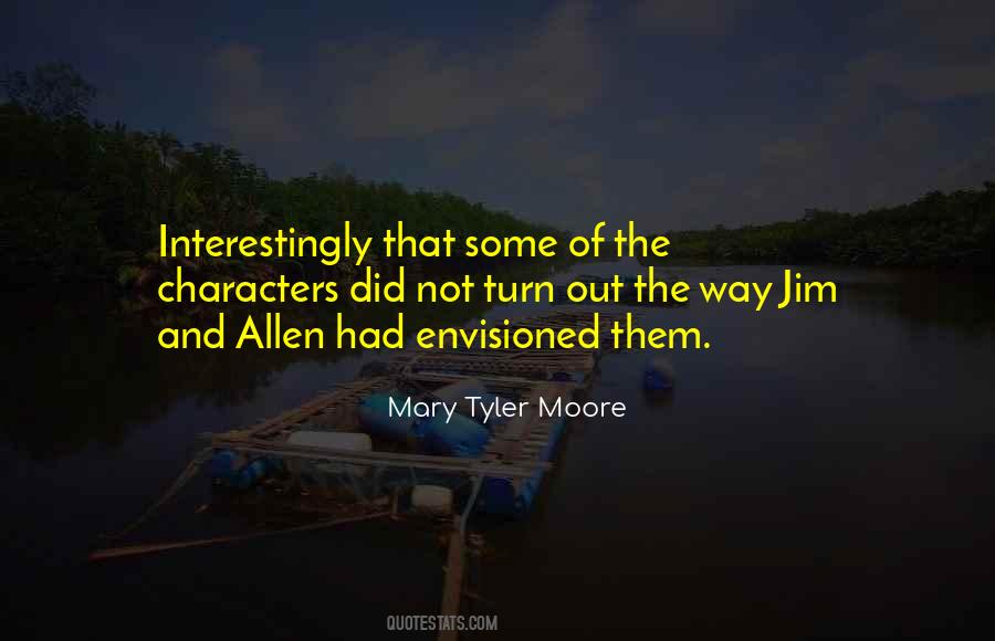 Quotes About Mary Tyler Moore #1629493