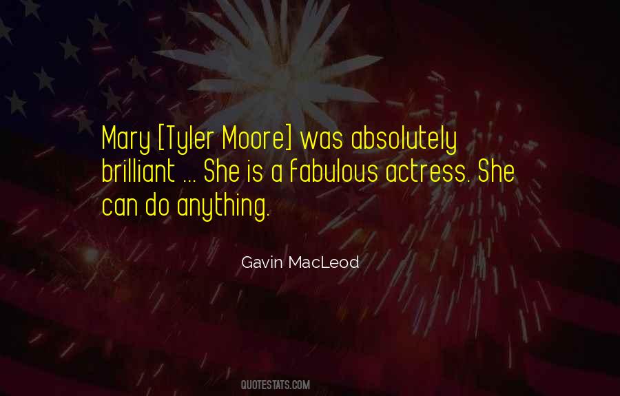 Quotes About Mary Tyler Moore #454033