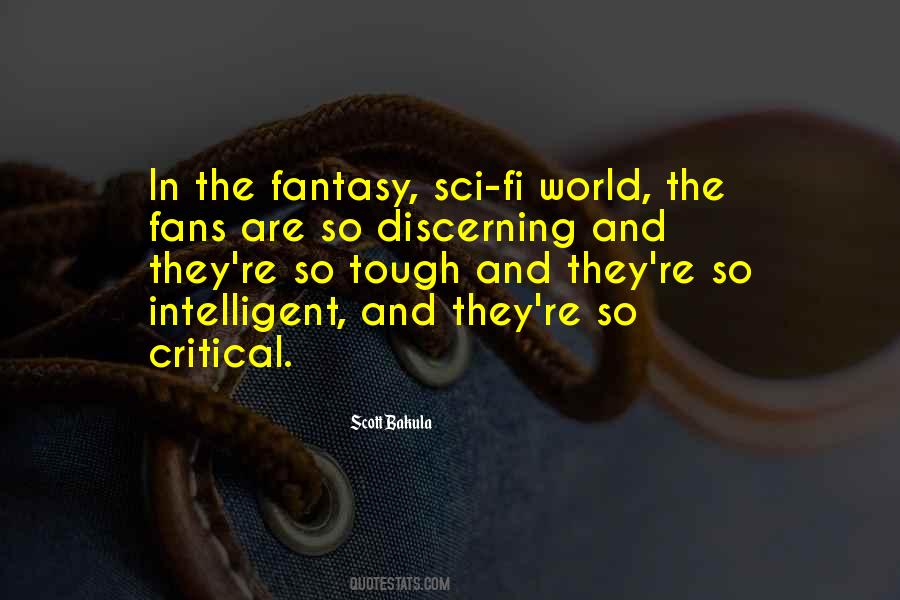 Sci Fi Fantasy Quotes #1030495