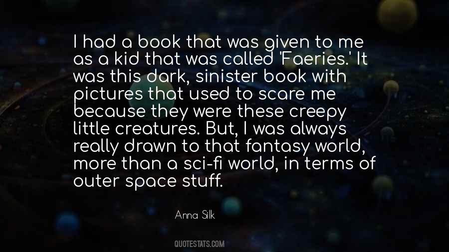 Sci Fi Fantasy Quotes #461374