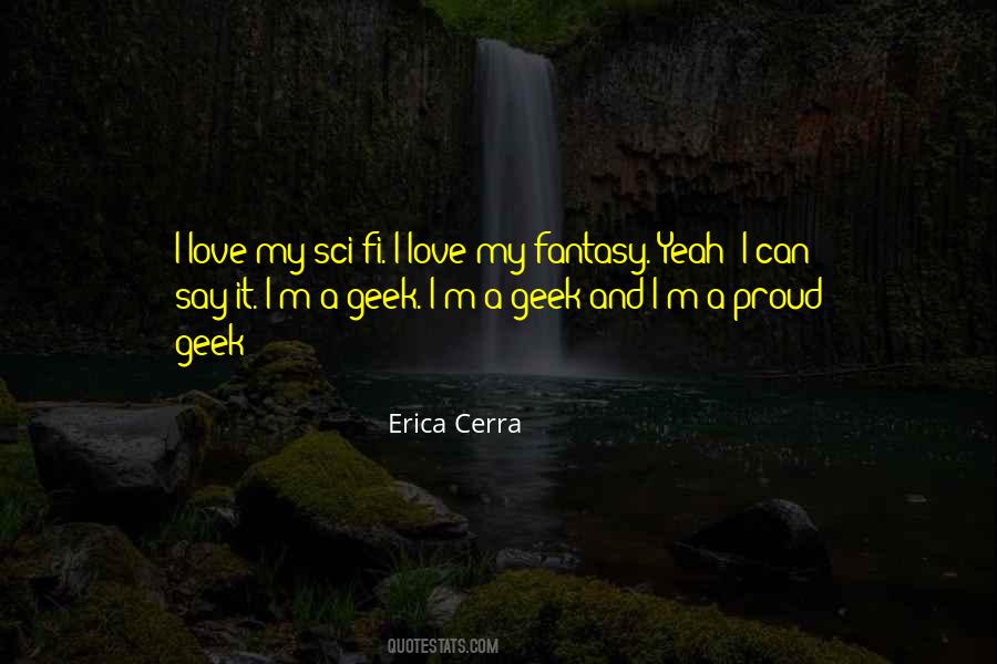 Sci Fi Geek Quotes #768868