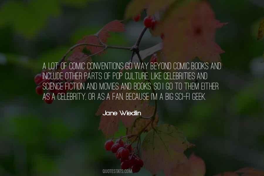 Sci Fi Geek Quotes #993471