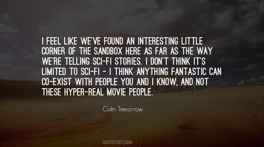 Sci Fi Movie Quotes #1841430