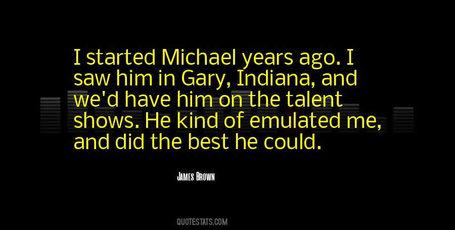 Quotes About Gary Indiana #331283