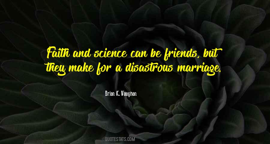 Science And Faith Quotes #1473209