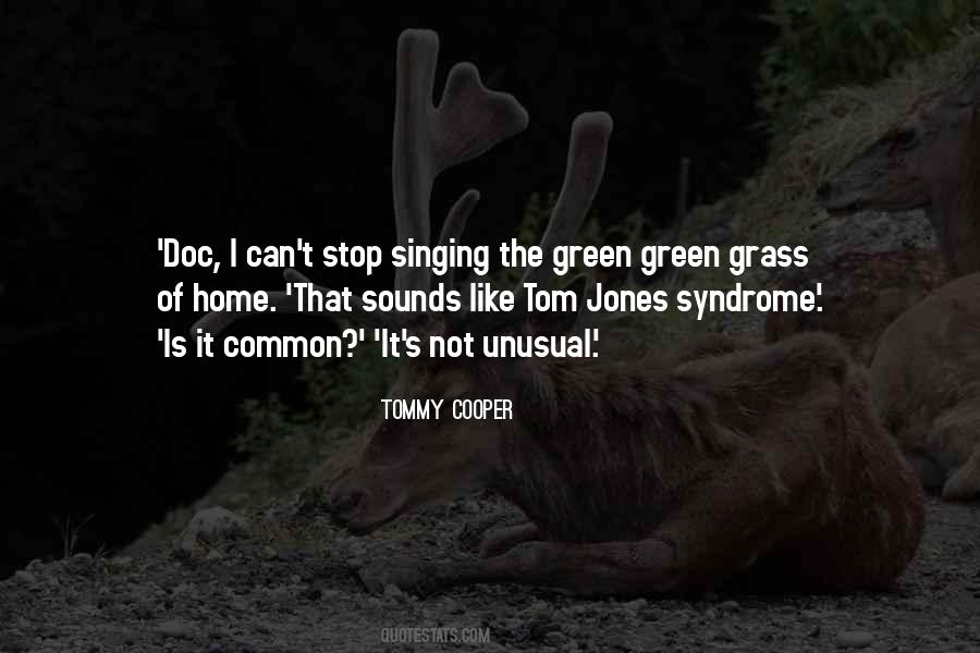 Quotes About Tom Jones #628116