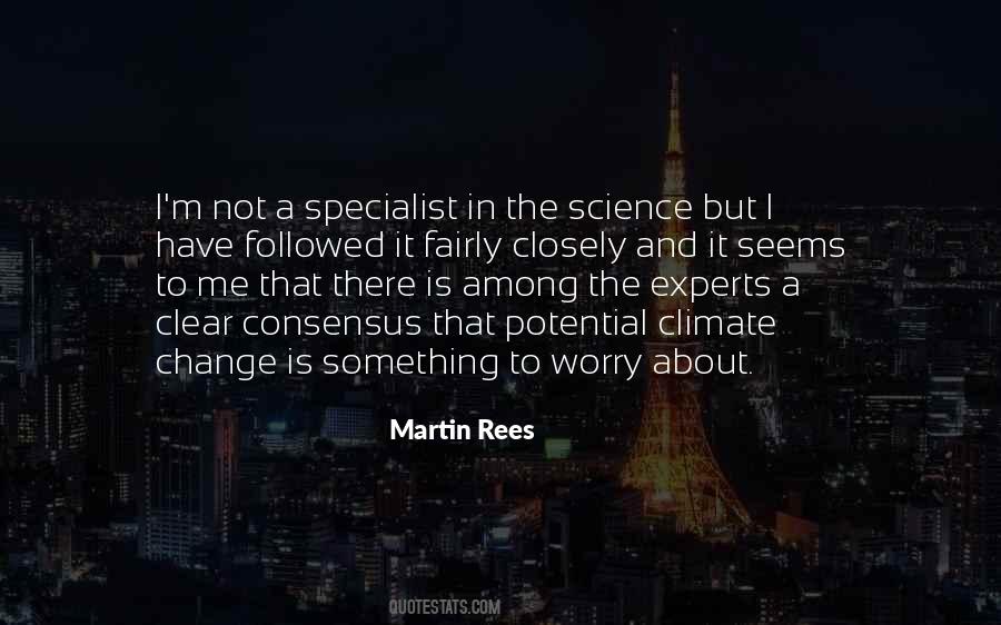 Science Consensus Quotes #1870219