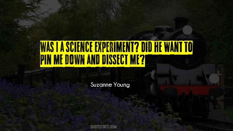 Science Experiment Quotes #1127999