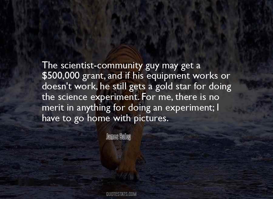 Science Experiment Quotes #1371142