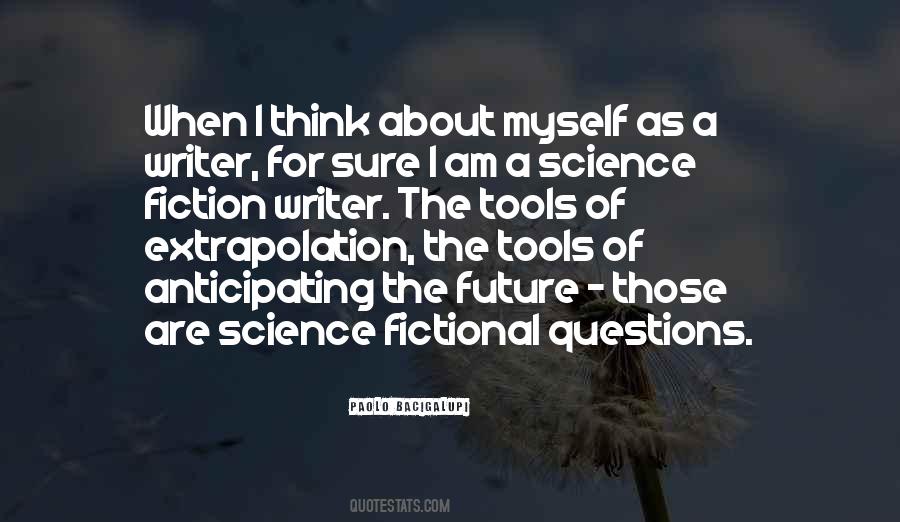 Science Fiction Future Quotes #49842