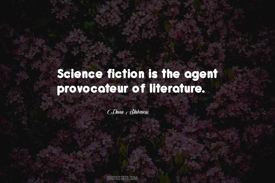 Science Fiction Literature Quotes #690350