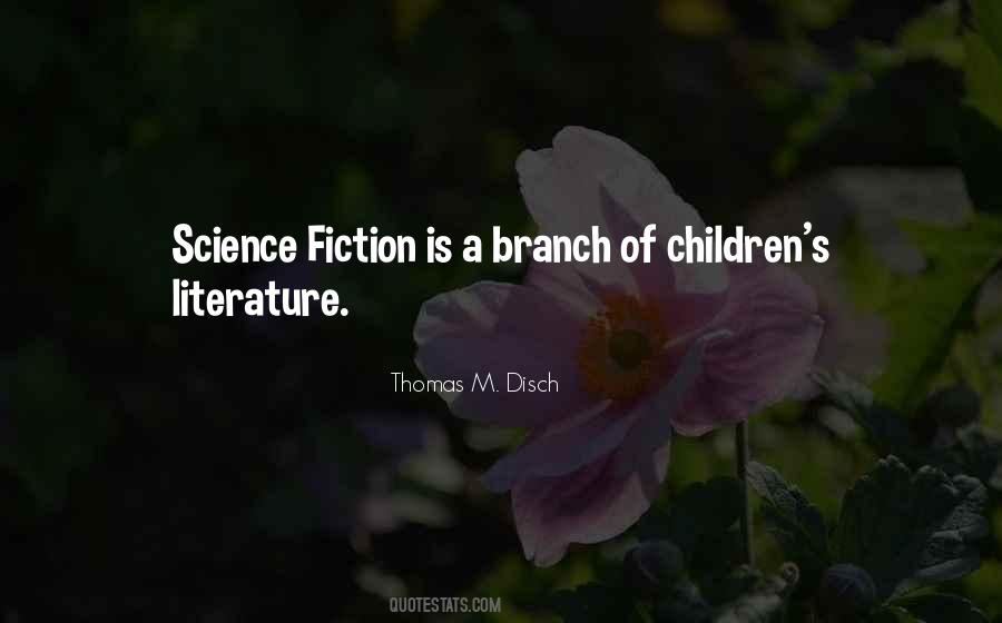 Science Fiction Literature Quotes #908364