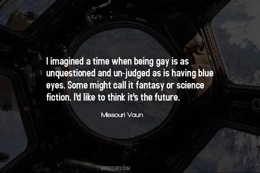 Science Fiction Novel Quotes #1531669