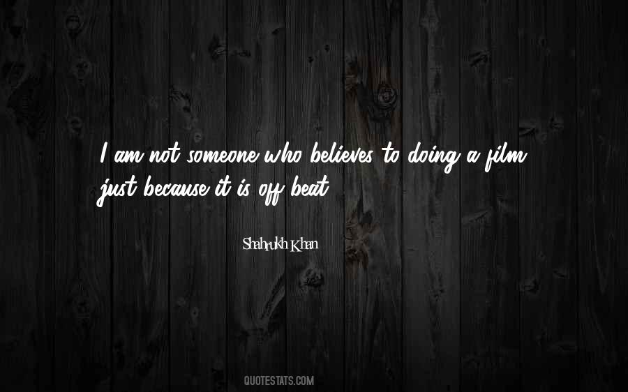 Quotes About Shahrukh Khan #114497