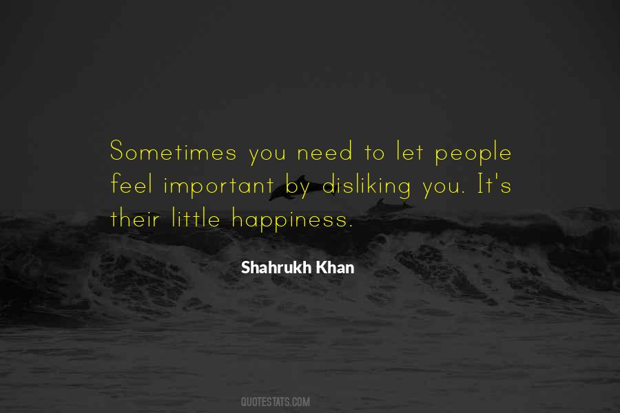 Quotes About Shahrukh Khan #138484