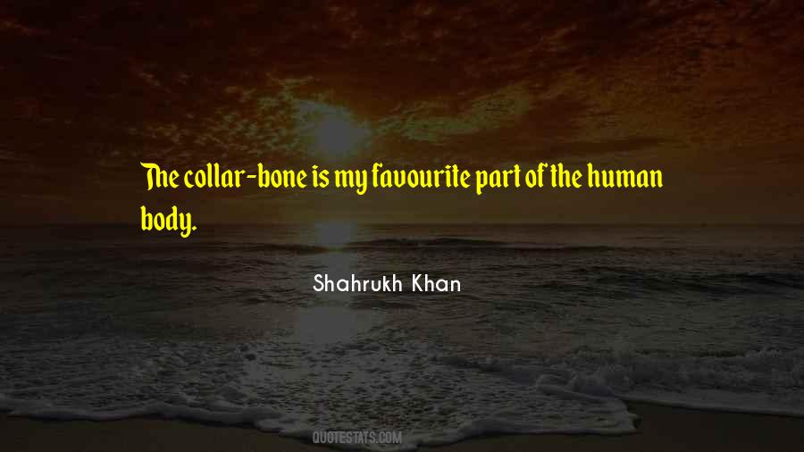 Quotes About Shahrukh Khan #1541656