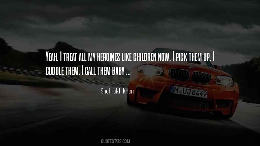 Quotes About Shahrukh Khan #368425