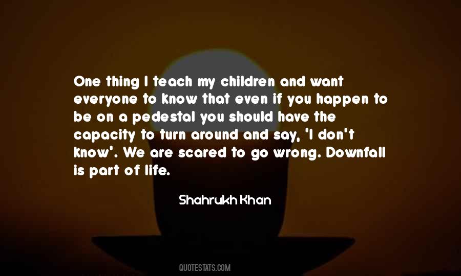 Quotes About Shahrukh Khan #375039