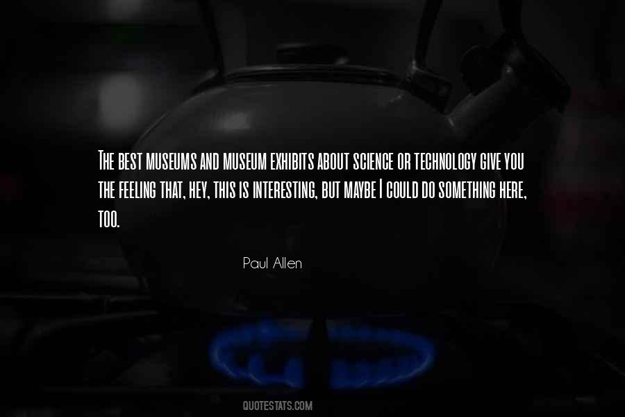 Science Museum Quotes #778079