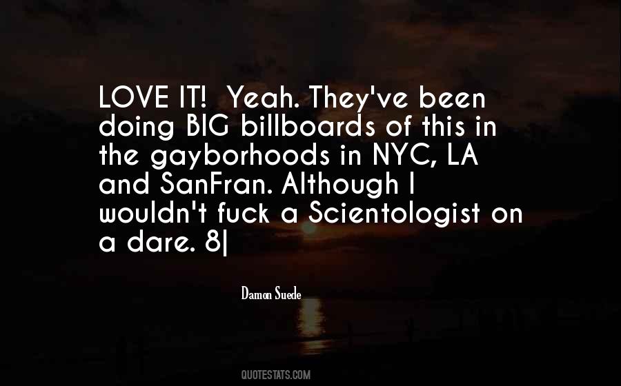 Scientologist Quotes #1621629