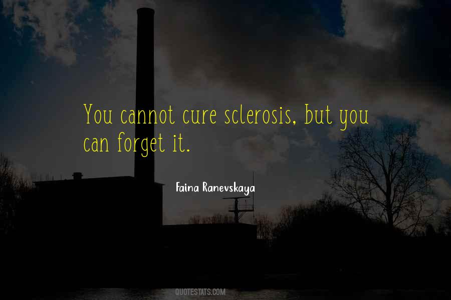 Sclerosis Quotes #1079965