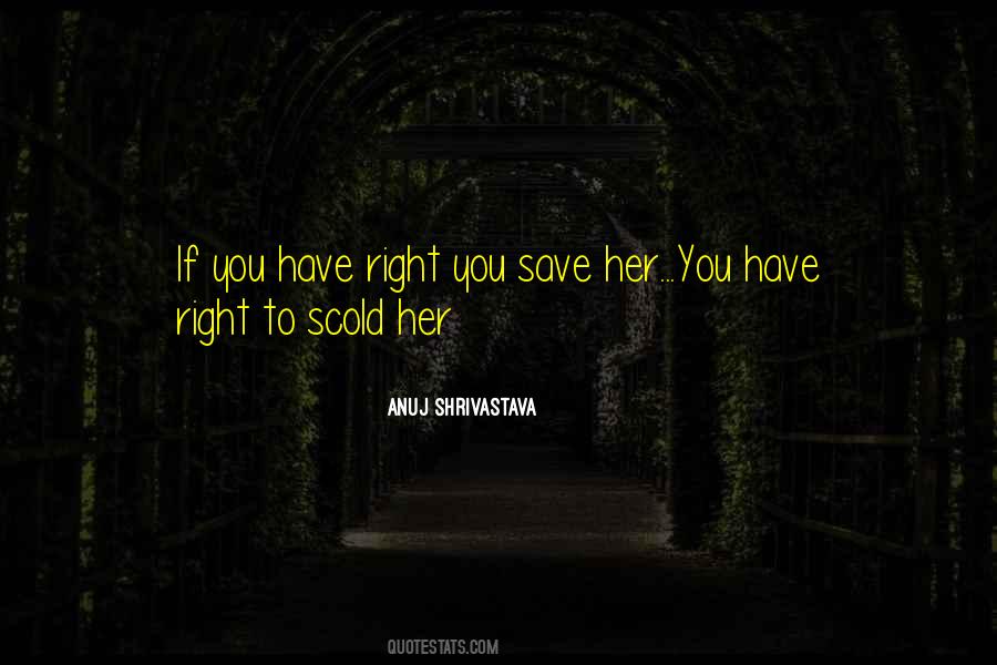 Scold Quotes #900581
