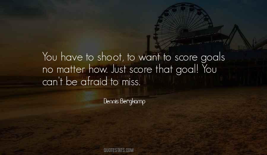 Score Goals Quotes #127960