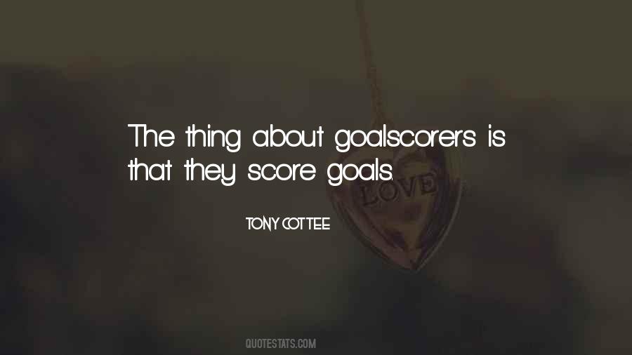 Score Goals Quotes #1815326