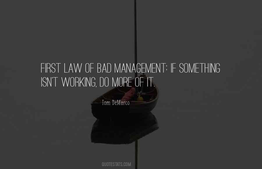 Quotes About Bad Management #157640