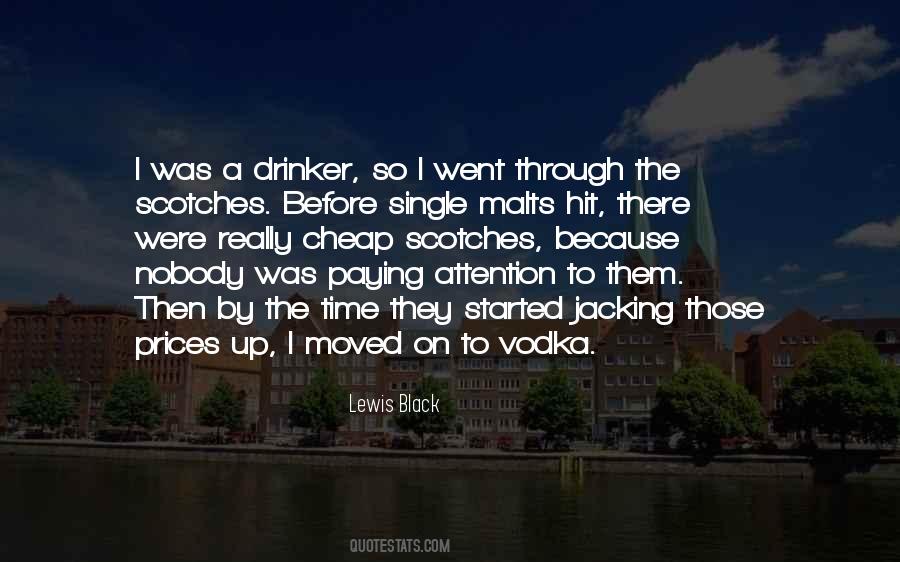 Scotch Drinker Quotes #1227061
