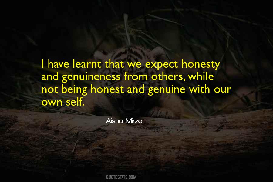 Quotes About Being Honest With Others #694226