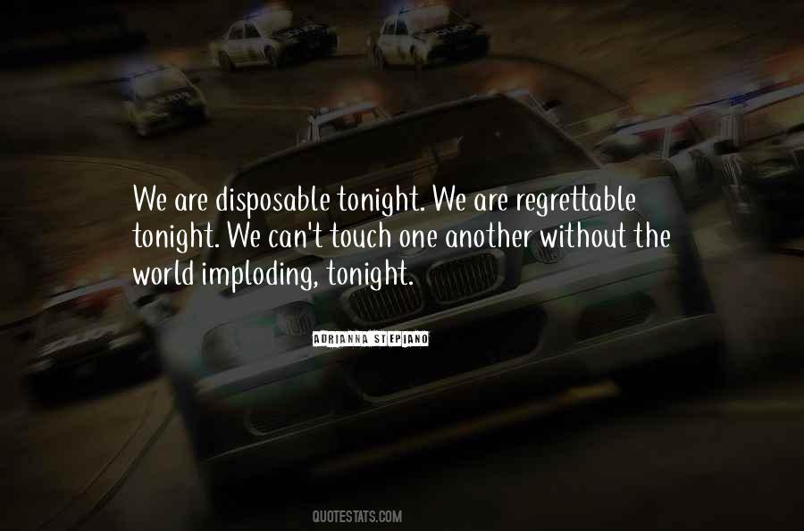 Quotes About Being Disposable #1553797