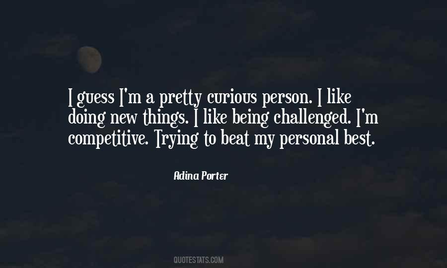 Quotes About Being Curious #1405170