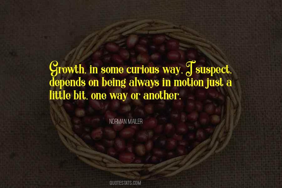 Quotes About Being Curious #547953