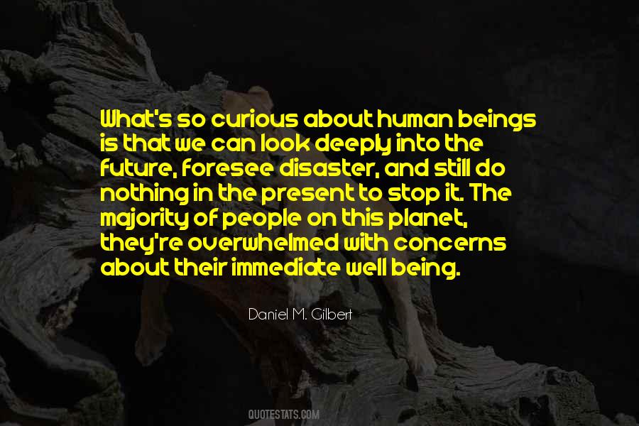 Quotes About Being Curious #630009