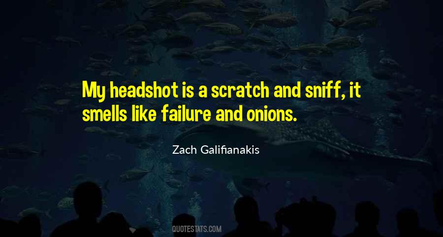 Scratch And Sniff Quotes #742644