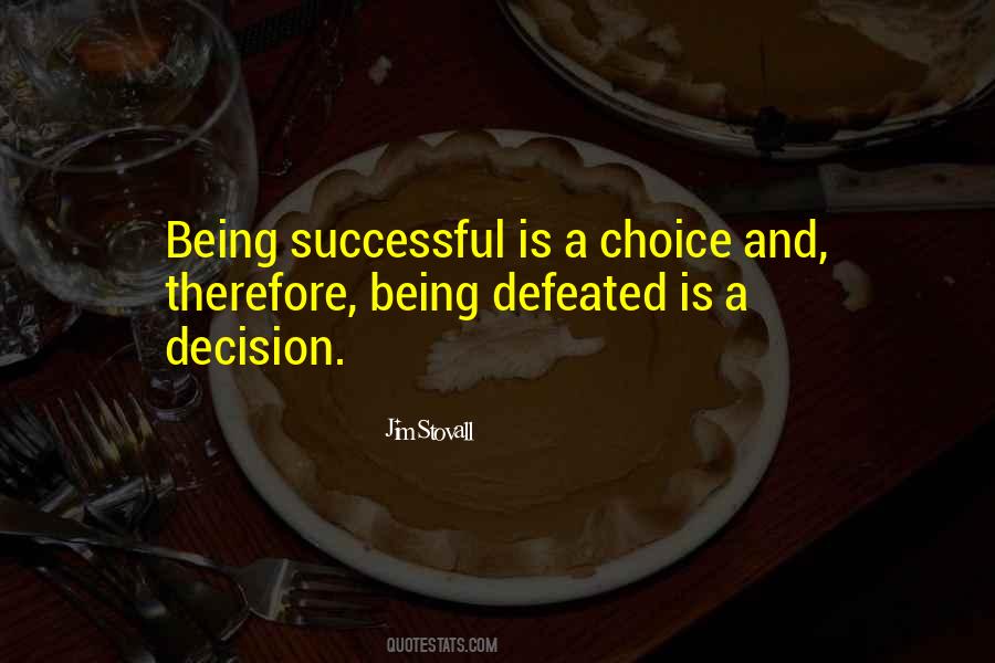 Quotes About Being Defeated #50553
