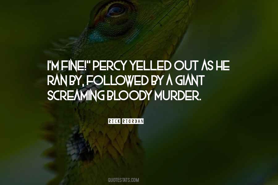 Screaming Out Quotes #1159646