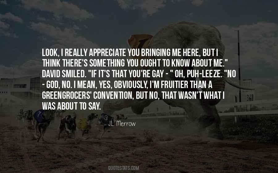 Quotes About Appreciate God #925542