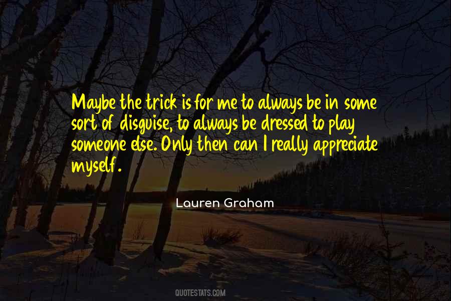 Quotes About Appreciate Someone #1295526