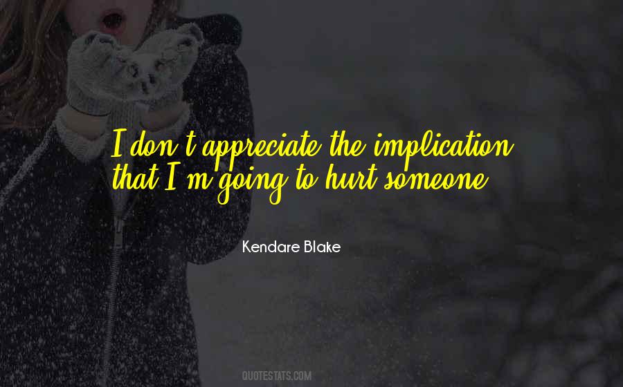 Quotes About Appreciate Someone #1593106