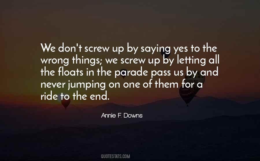 Screw Things Up Quotes #170903