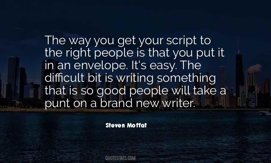 Script Writer Quotes #625717