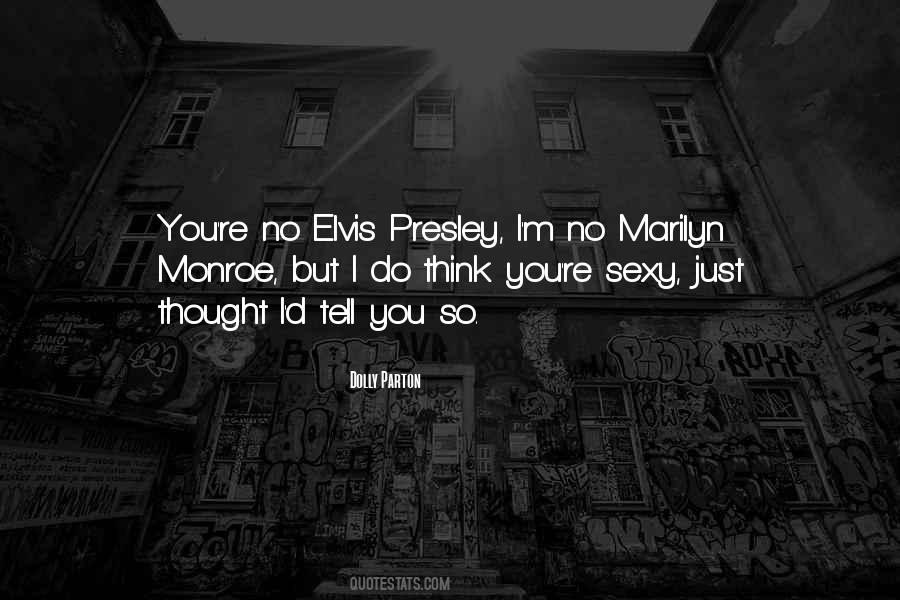 Quotes About Elvis Presley #1447150