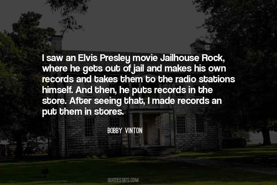 Quotes About Elvis Presley #525936