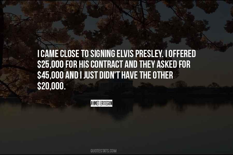 Quotes About Elvis Presley #676542