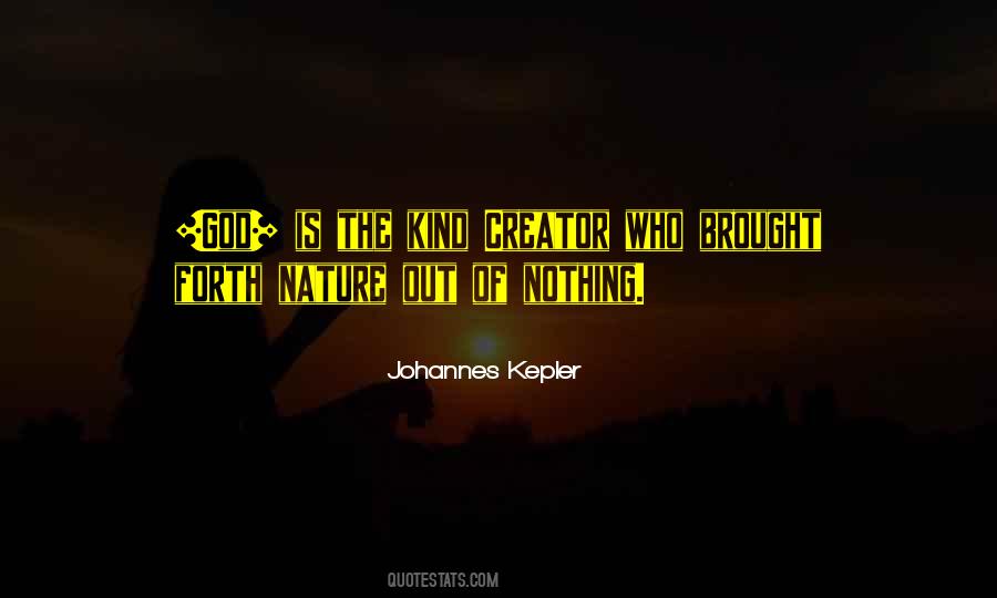 Quotes About Johannes Kepler #524782