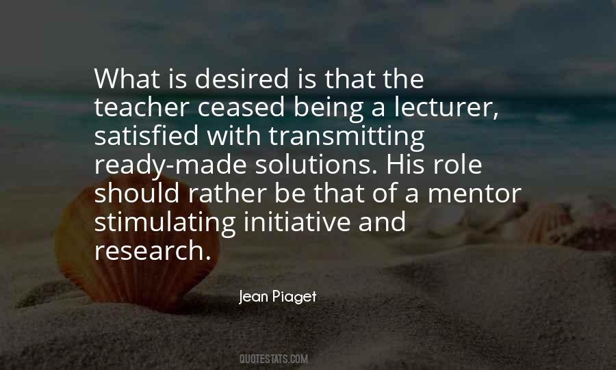 Quotes About Jean Piaget #1130676