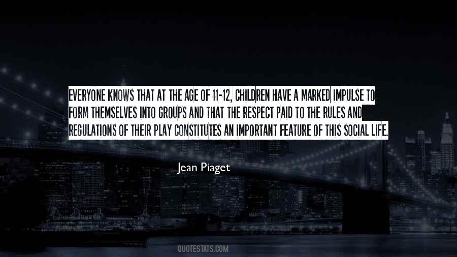 Quotes About Jean Piaget #1338142